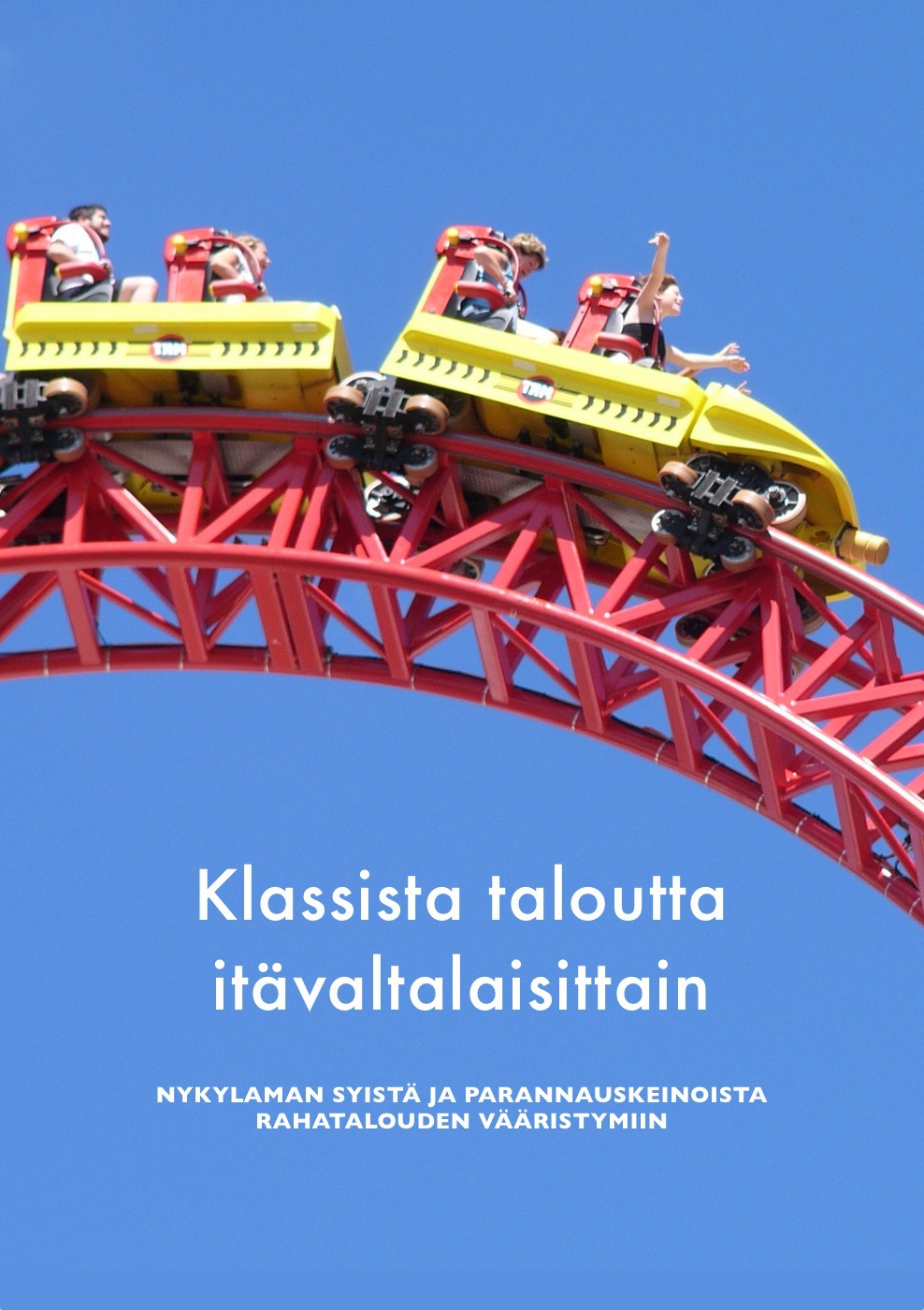 ebook cover of Klassista taloutta itävaltalaisittain, by Murray N. Rothbard, Ludwig Von Mises