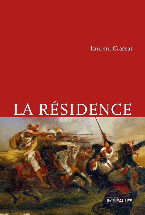 ebook cover of La Résidence, by Laurent Crassat