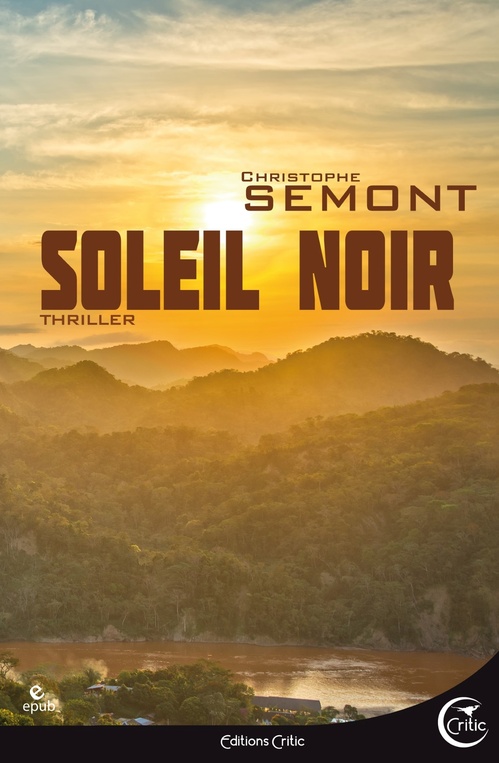 Couverture ebook de Soleil noir, de Christophe Semont