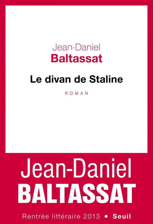 Couverture ebook de Le Divan de Staline, de Jean-daniel Baltassat