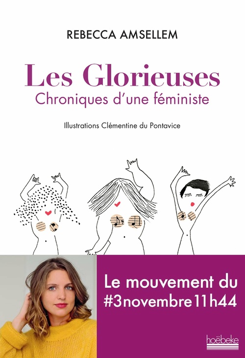 ebook cover of Les Glorieuses. Chroniques d'une féministe, by Rebecca Amsellem, Clémentine Du Pontavice