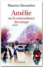 Couverture ebook de Amélie ou la concordance des temps, de Maurice Denuzière