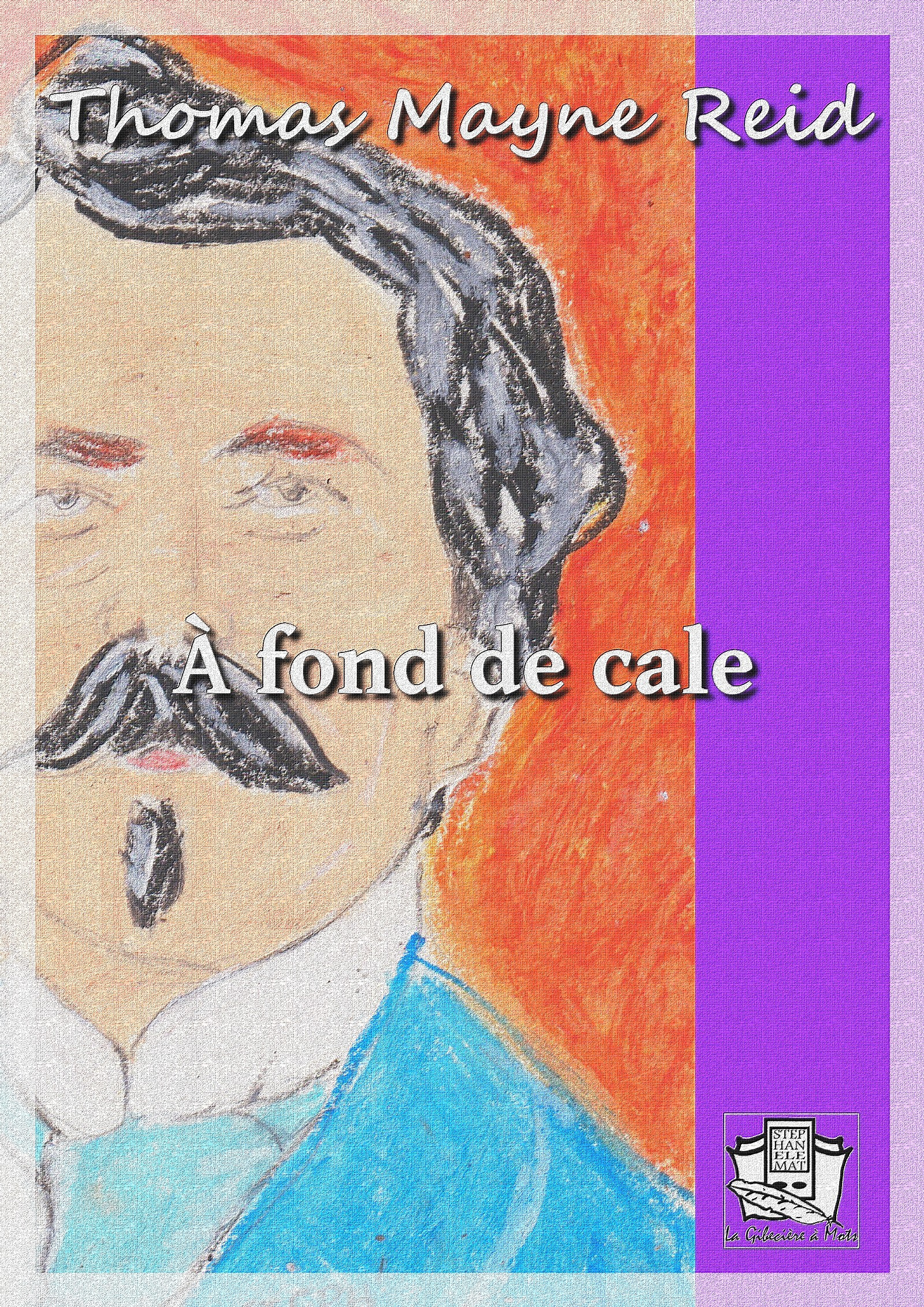 Couverture ebook de A fond de cale, de Thomas mayne Reid