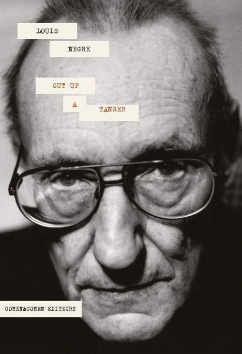 ebook cover of Cut-Up à Tanger, by Louis Nègre