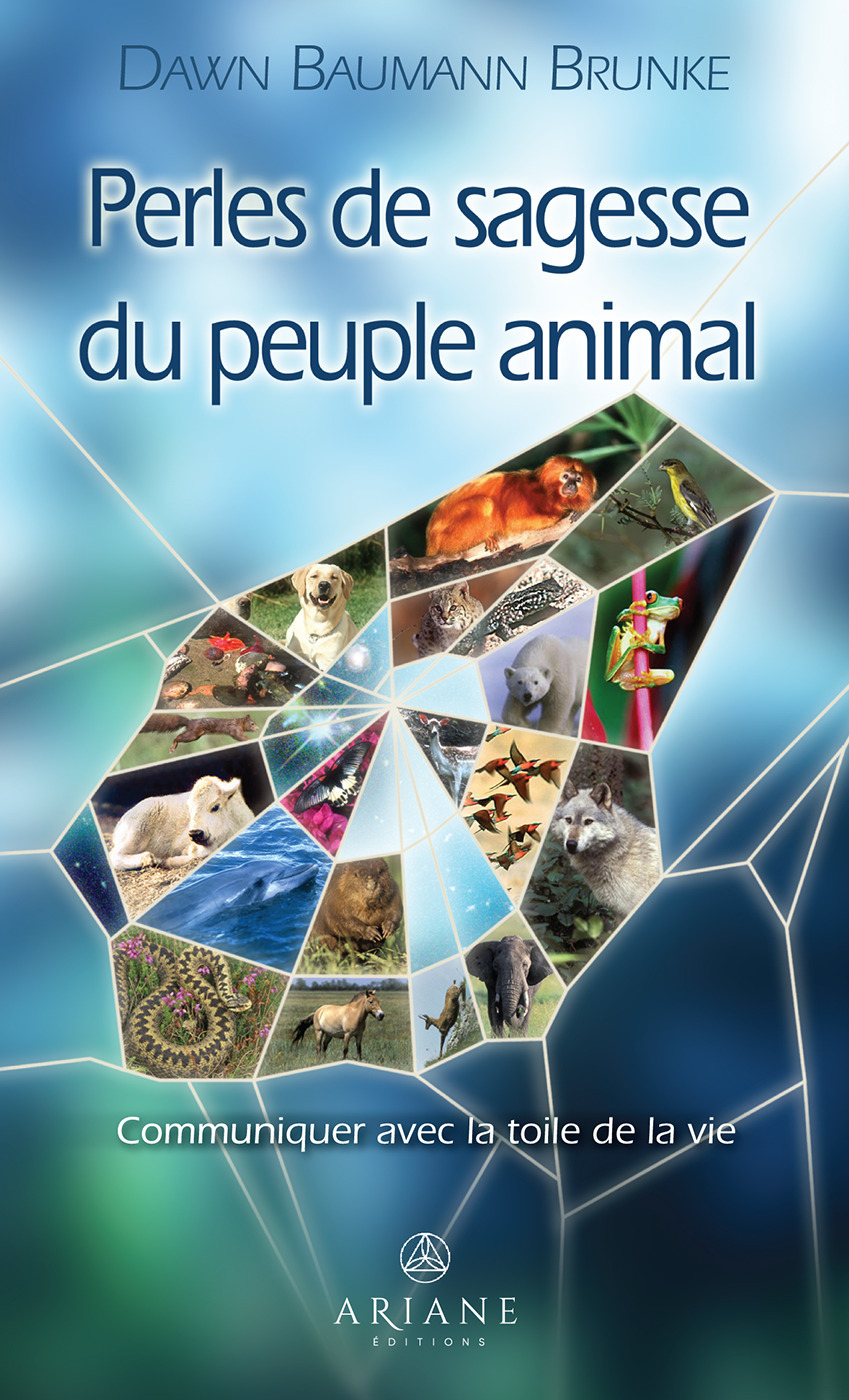 Couverture ebook de Perles de sagesse du peuple animal, de Dawn Baumann Brunke