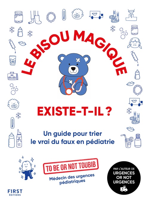 ebook cover of Le bisou magique existe-t-il ?, by To be or not toubib