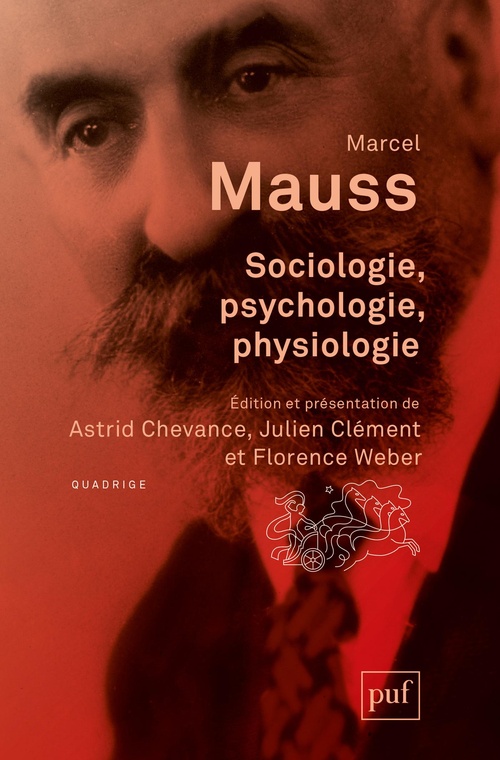 Couverture ebook de Sociologie, psychologie, physiologie, de Marcel Mauss