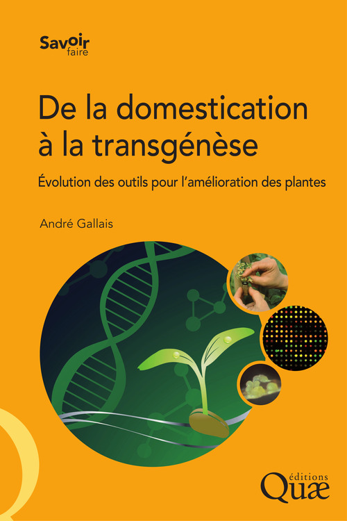 ebook cover of De la domestication à la transgénèse, by André Gallais