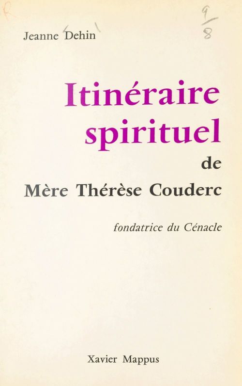 Couverture ebook de Itinéraire spirituel de mère Thérèse Couderc, de Jeanne Dehin