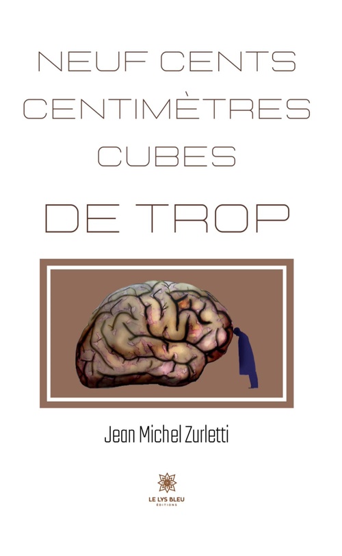 Couverture ebook de Neuf cents centimètres cubes de trop, de Jean Michel Zurletti