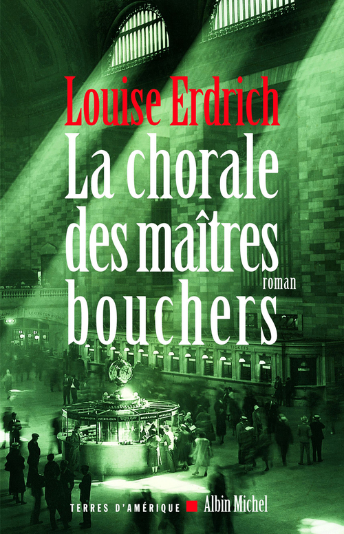ebook cover of La Chorale des maîtres bouchers, by Louise Erdrich