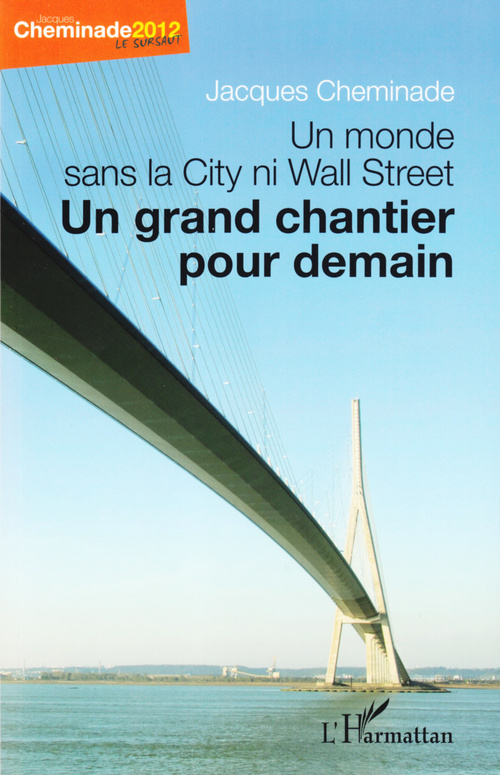 ebook cover of Un monde sans la City ni Wall Street, by Jacques Cheminade