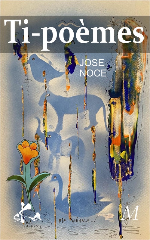Couverture ebook de Ti-poèmes, de José Noce