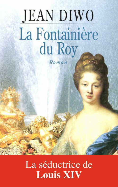 Couverture ebook de La fontainière du Roy, de Diwo Jean