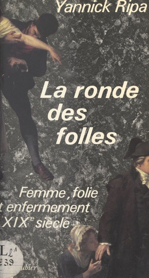 Couverture ebook de La ronde des folles, de Yannick Ripa
