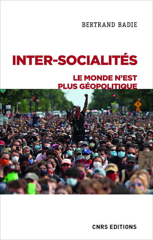 Couverture ebook de Inter-socialités. Le monde n'est plus géopolitique, de Bertrand Badie