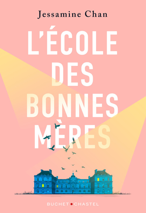 ebook cover of L'École des bonnes mères, by Jessamine Chan