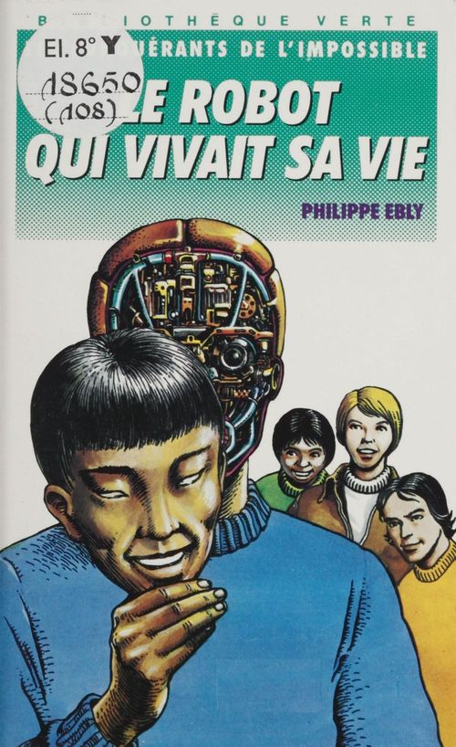 ebook cover of Le Robot qui vivait sa vie, by Philippe Ebly