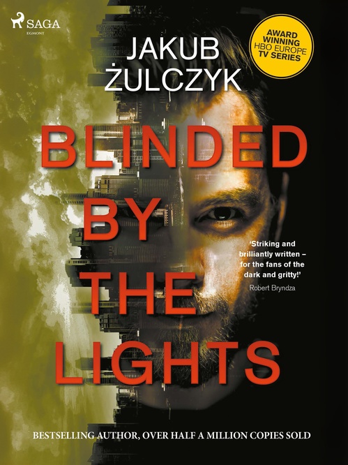 Couverture ebook de Blinded by the Lights, de Jakub Zulczyk