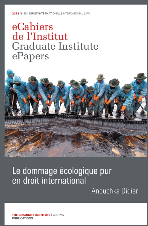 Couverture ebook de Le dommage écologique pur en droit international, de Anouchka Didier