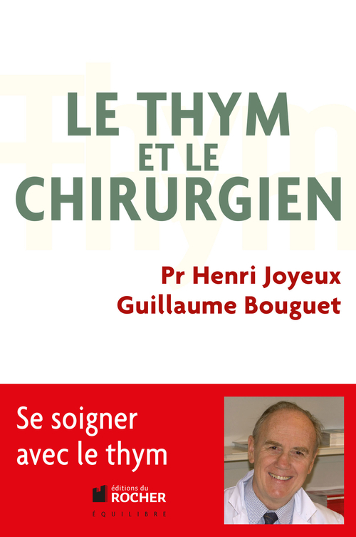 ebook cover of Le thym et le chirurgien, by Henri Joyeux