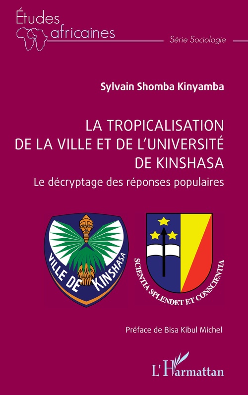 Couverture ebook de La tropicalisation de la ville et de l´université de Kinshasa, de Sylvain Shomba Kinyamba