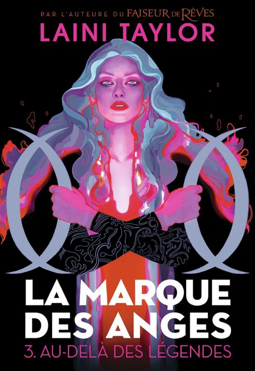 ebook cover of La marque des anges (Tome 3) - Au-delà des légendes, by Laini Taylor