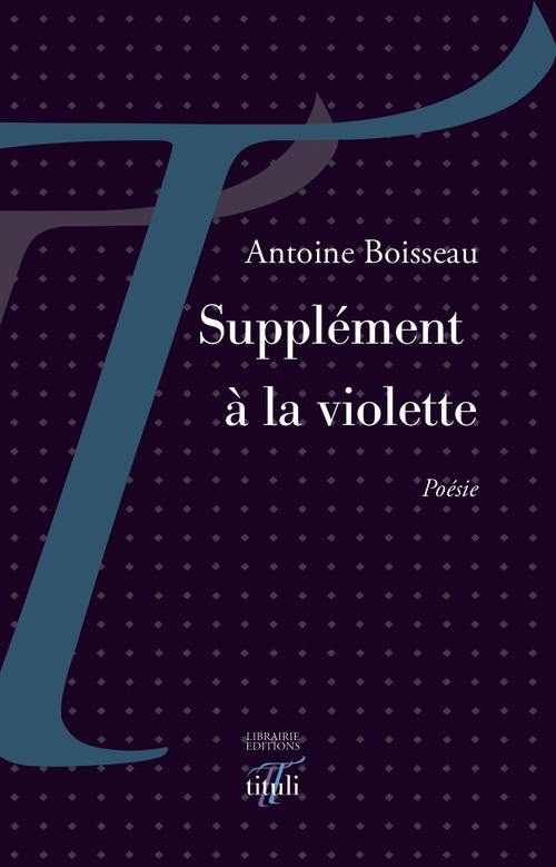 Couverture ebook de Supplément à la violette, de Antoine Boisseau