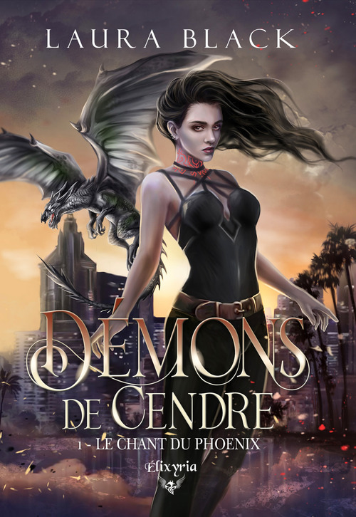 ebook cover of Démons de cendre - 1 - Le chant du phoenix, by Laura Black