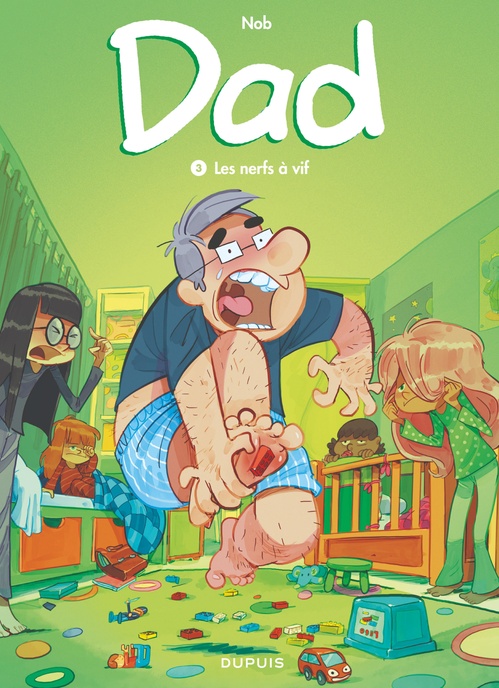 ebook cover of Dad - Tome 3 - Les nerfs à vif, by Nob