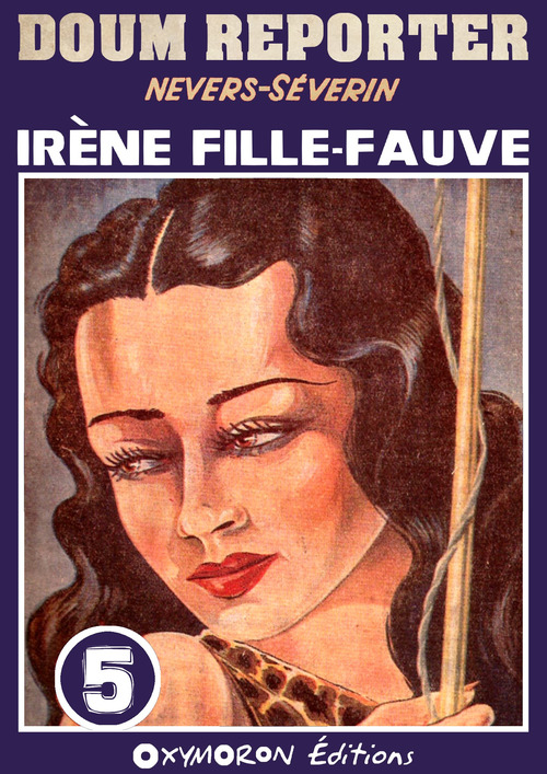 ebook cover of Irène fille-fauve, by Nevers-Severin