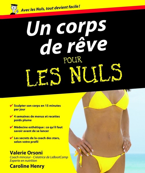 Couverture ebook de Un corps de rêve pour les nuls, de Valérie Orsoni, Caroline Henry