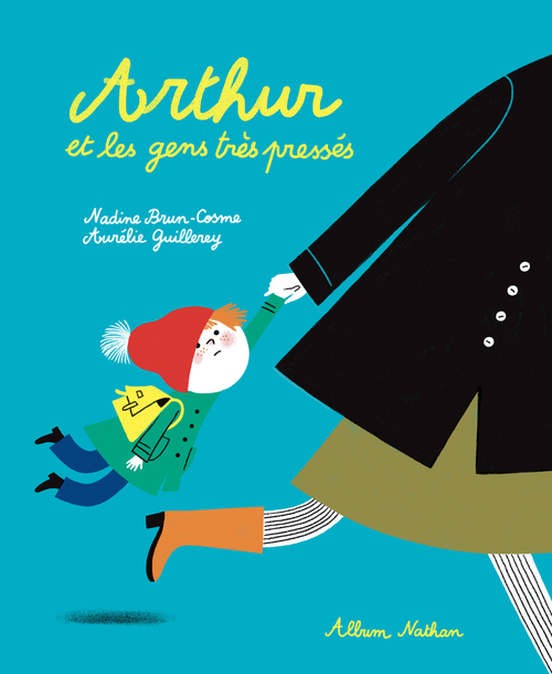 Couverture ebook de Arthur et les gens très pressés, de Nadine Brun-Cosme