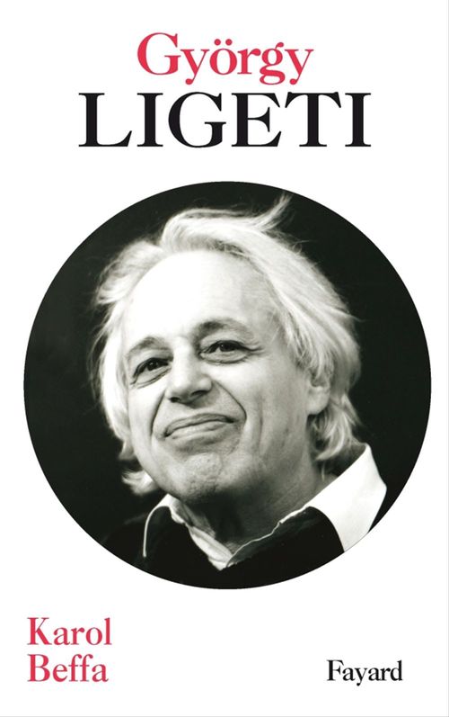 Couverture ebook de György Ligeti, de Karol Beffa