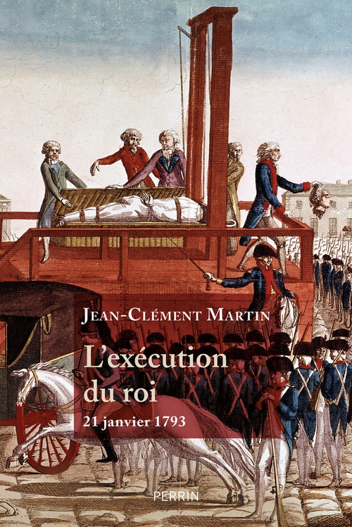 ebook cover of L'exécution du roi, by Jean-Clément Martin