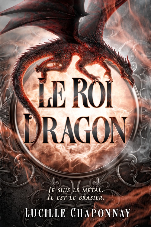 Couverture ebook de Le Roi Dragon, de Lucille Chaponnay