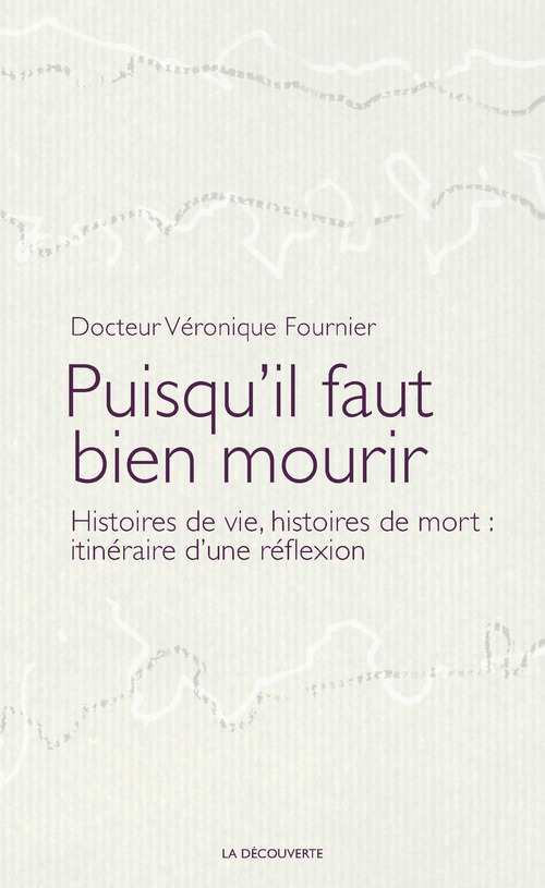 ebook cover of Puisqu'il faut bien mourir, by Véronique Fournier