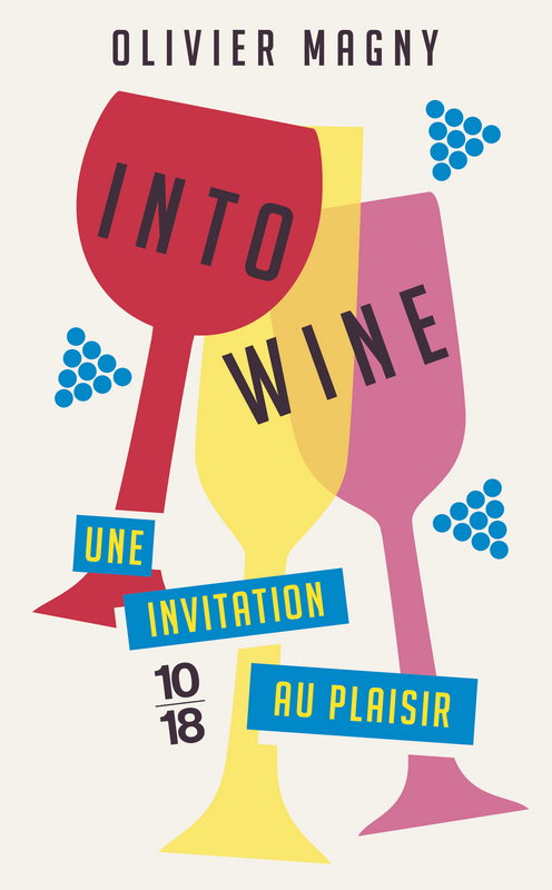 Couverture ebook de Into Wine, de Olivier Magny