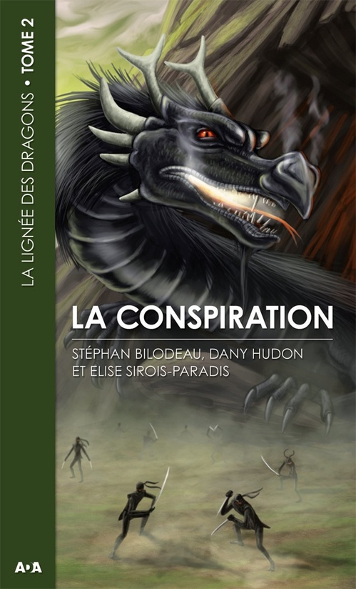 ebook cover of La conspiration, by Stephan Blondeau, Dany Hudon, Elise Sirois-paradis