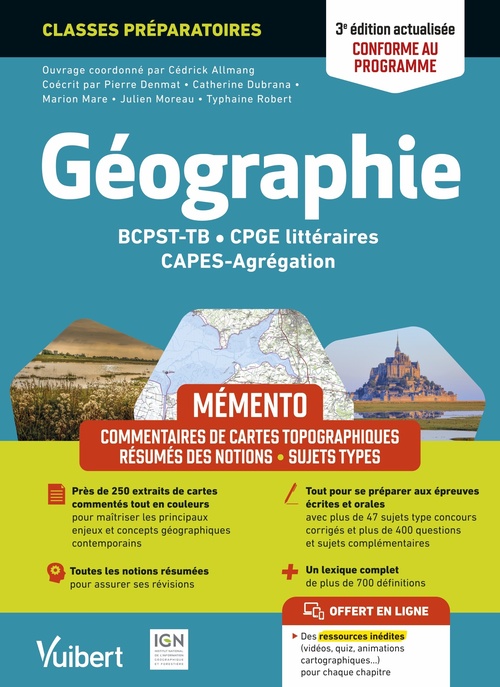 Couverture ebook de Mémento Géographie BCPST / TB / CPGE littéraires / CAPES / Agrégation - Conforme au nouveau programme, de Catherine Dubrana, Marion Mare, Julien Moreau, Pierre Denmat, Typhaine Robert