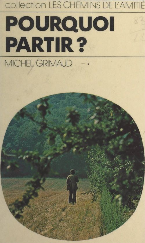 Couverture ebook de Pourquoi partir ?, de Michel Grimaud