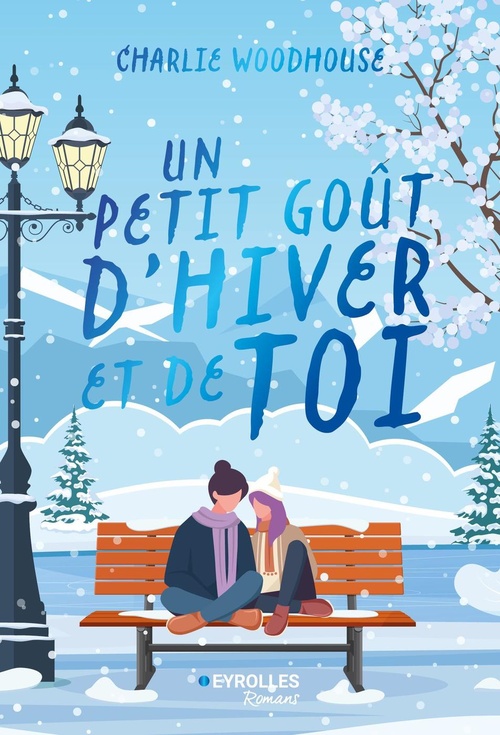 ebook cover of Un petit goût d'hiver et de toi, by Charlie Woodhouse