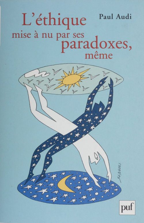 Couverture ebook de L'Éthique mise à nu par ses paradoxes mêmes, de Paul Audi