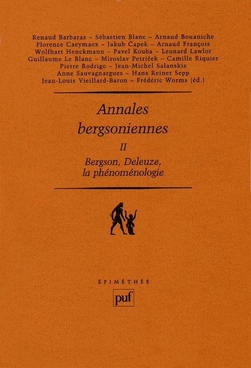ebook cover of Bergson, Deleuze, la phénoménologie - Annales bergsoniennes II, by Frédéric Worms
