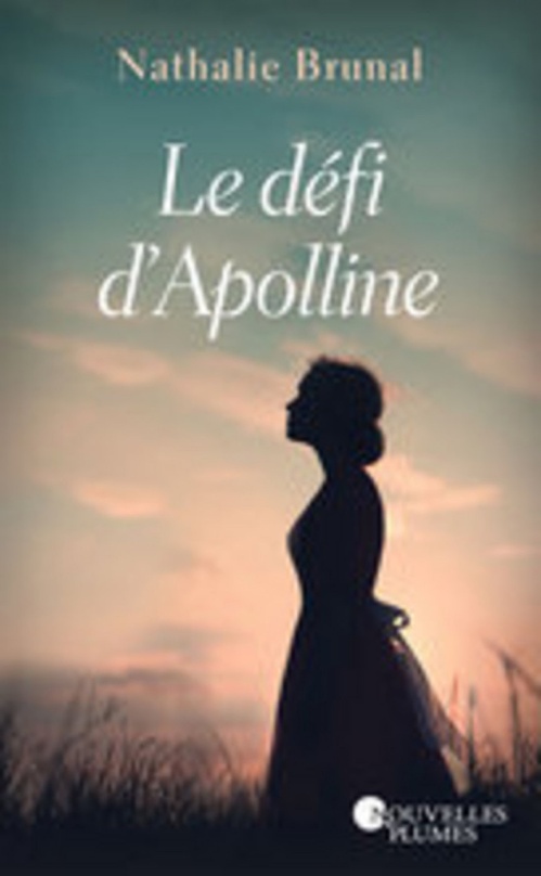 Couverture ebook de Le défi d'Apolline, de Nathalie Brunal