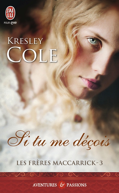 ebook cover of Les Frères MacCarrick (Tome 3) - Si tu me déçois, by Kresley Cole
