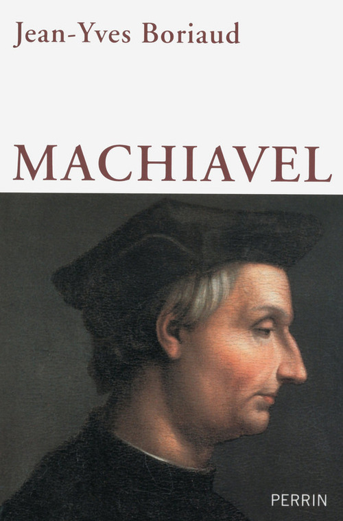 ebook cover of Machiavel, by Jean-Yves Boriaud