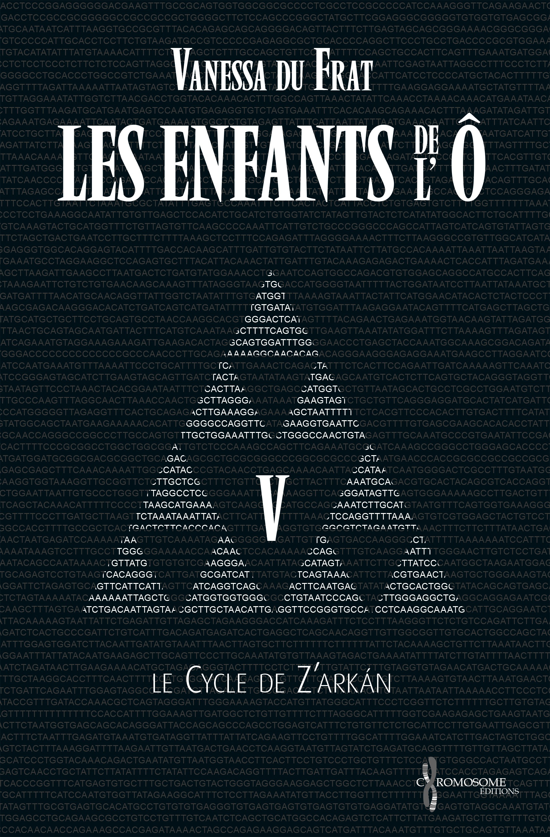 ebook cover of Les Enfants de l'Ô - Tome 5, by Vanessa Du Frat