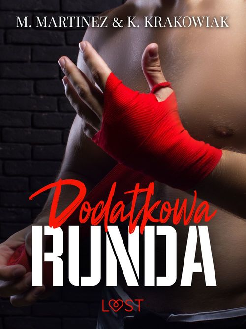 Couverture ebook de Dodatkowa runda - opowiadanie erotyczne, de M. Martinez & K. Krakowiak