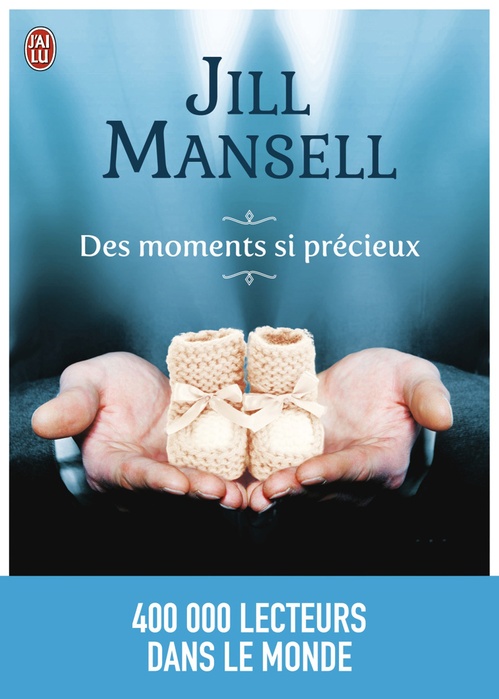 Couverture ebook de Des moments si précieux, de Jill Mansell